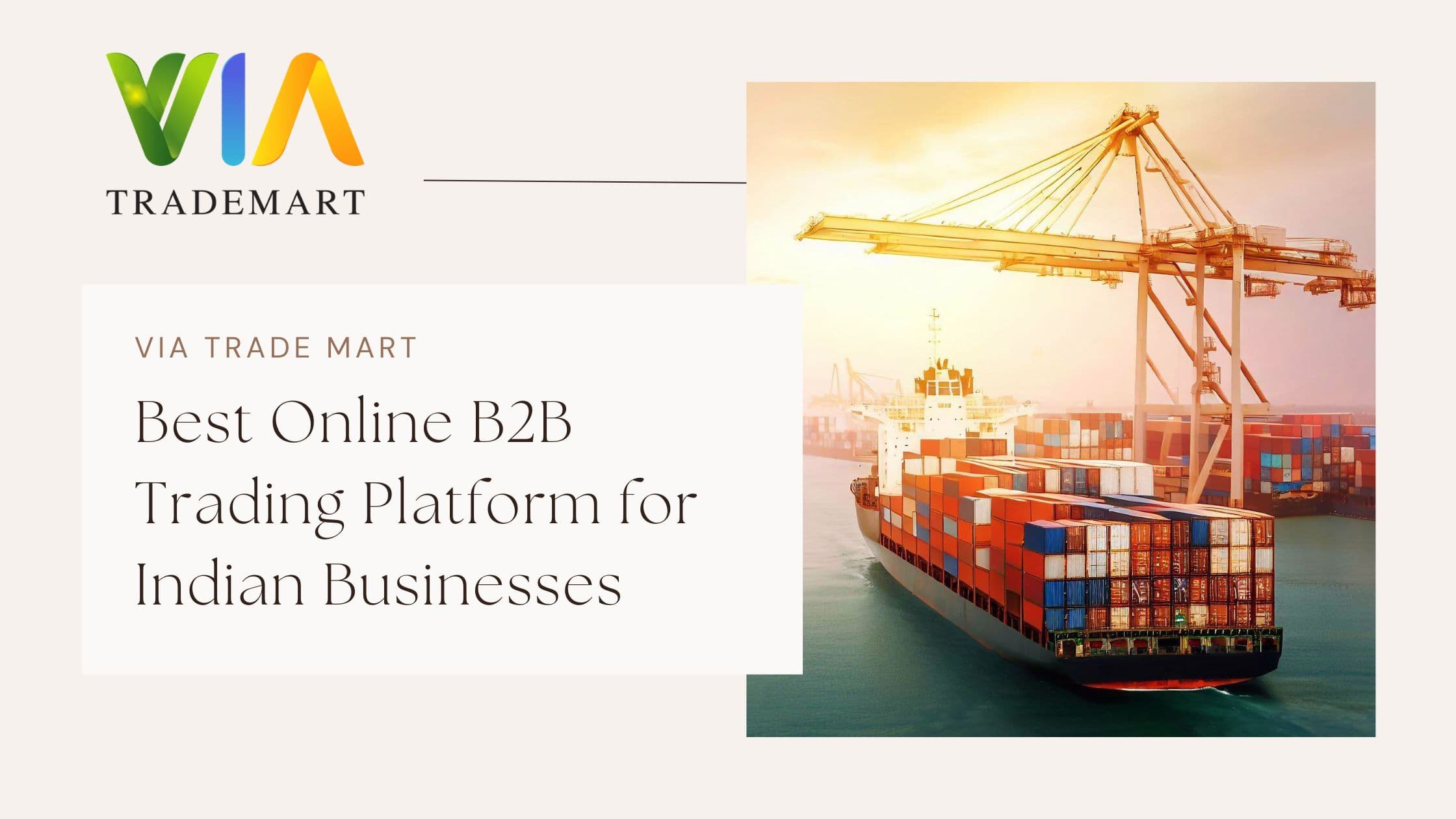 Best Online B2B Trading Platform for Indian Businesses